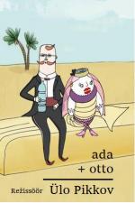 Ada + Otto