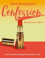 Mrs. Murphy's Confession