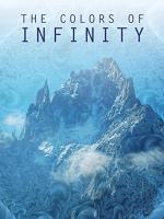 The Colours of Infinity 