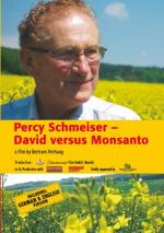 Percy Schmeiser - David versus Monsanto 