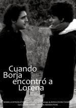 Cuando Borja encontró a Lorena