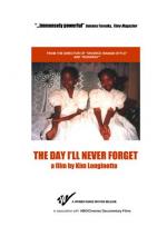 The Day I Will Never Forget 