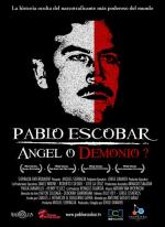 Pablo Escobar, ángel o demonio 