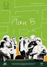 Pasemos al plan B