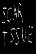 Scar Tissue