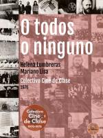 O todos o ninguno 