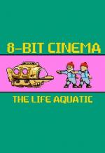 8 Bit Cinema: Life Aquatic