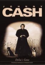 Johnny Cash: Delia's Gone