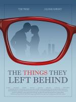The Things They Left Behind 