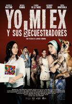 Yo, mi ex y sus secuestradores 