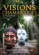 Visions Chamaniques: territoires oubliés 