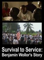 Survival to Service: Benjamin Wollor's Story