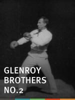 Glenroy Bros., No. 2