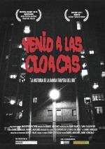 Venid a las cloacas: La historia de la Banda Trapera del Río 