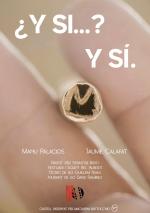 ¿Y si...? y sí