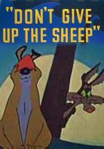 Don't Give Up the Sheep
